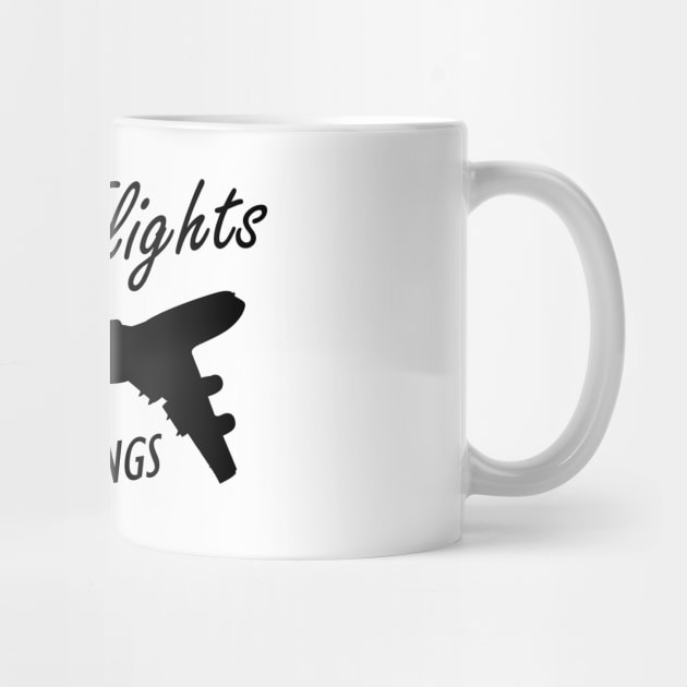 Flight Attendant - Catch Flights Not Feelings by KC Happy Shop